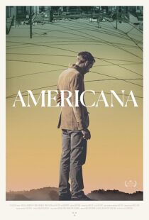 دانلود فیلم Americana 2016423010-1377518016