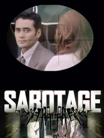 دانلود فیلم Sabotage 1996424168-2447069