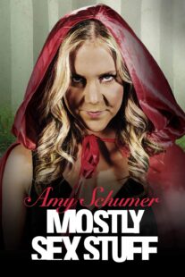 دانلود استندآپ کمدی Amy Schumer: Mostly Sex Stuff 2012423322-1535249346