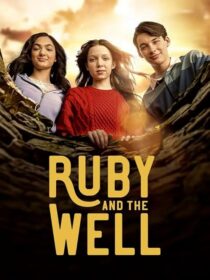 دانلود سریال Ruby and the Well425466-653695079