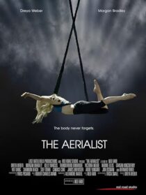 دانلود فیلم The Aerialist 2020427507-472825650