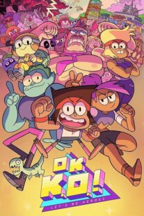 دانلود انیمیشن OK K.O.! Let’s Be Heroes426964-239638127