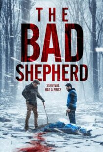 دانلود فیلم The Bad Shepherd 2024425636-544331045