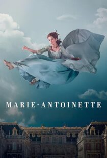دانلود سریال Marie Antoinette427790-1785355425