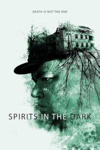 دانلود فیلم Spirits in the Dark 2020427452-465501994