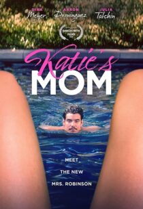 دانلود فیلم Katie’s Mom 2023425988-956769789