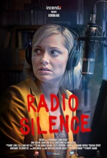 دانلود فیلم Radio Silence 2019427667-481222890