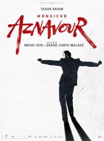 دانلود فیلم Monsieur Aznavour 2024426358-19454344