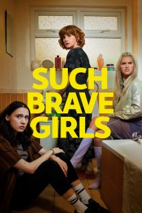 دانلود سریال Such Brave Girls429061-1903304654