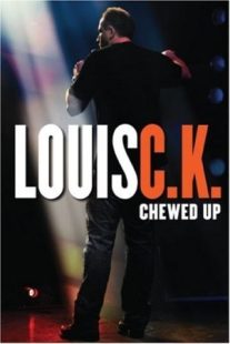 دانلود فیلم Louis C.K.: Chewed Up 2008429412-1577392725