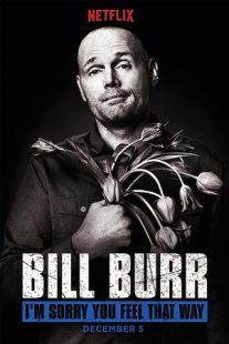 دانلود فیلم Bill Burr: I’m Sorry You Feel That Way 2014430049-1959846828