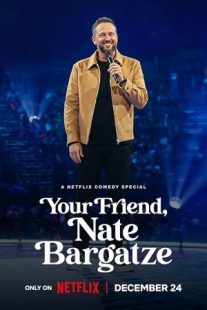 دانلود فیلم Your Friend, Nate Bargatze 2024429256-1661762627