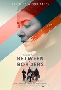 دانلود فیلم Between Borders 2024428471-1762681340