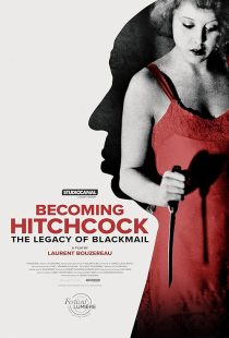 دانلود مستند Becoming Hitchcock: The Legacy of Blackmail 2024428894-358877613