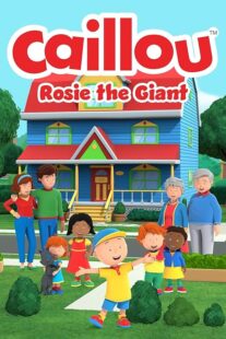 دانلود فیلم Caillou: Rosie the Giant 2022427940-251799692