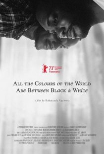 دانلود فیلم All the Colours of the World Are Between Black and White 2023428983-1699817535