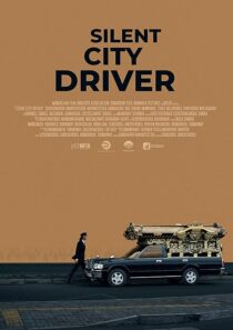 دانلود فیلم Silent City Driver (Chimeegüi khotyn jolooch) 2024428255-1414665905