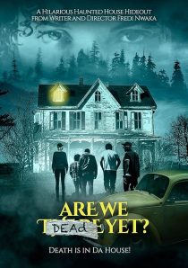 دانلود فیلم Are We Dead Yet 2019428804-1942431673