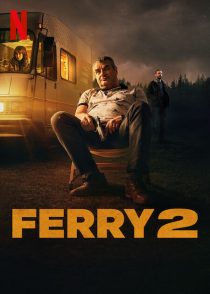 دانلود فیلم Ferry 2 2024428307-1769665577