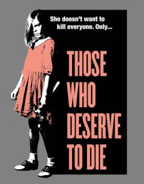 دانلود فیلم Those Who Deserve to Die 2019428345-629231281
