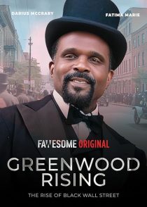 دانلود فیلم Greenwood Rising: The Rise of Black Wall Street 2024428643-1716541381