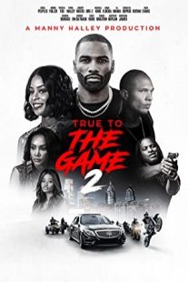 دانلود فیلم True to the Game 2 2020430061-941911740