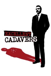 دانلود فیلم Excellent Cadavers 1999429647-2033824243