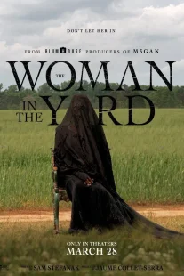 دانلود فیلم The Woman in the Yard 2025429019-476094370