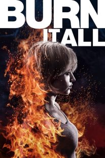 دانلود فیلم Burn It All 2021430279-2140021038