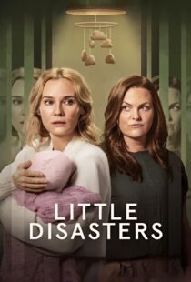 دانلود سریال Little Disasters432702-201045386