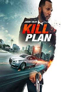 دانلود فیلم Kill Plan 2021430671-960114408