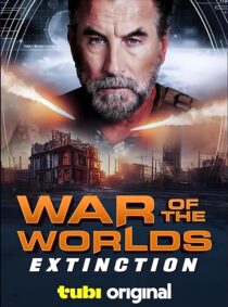 دانلود فیلم War of the Worlds: Extinction 2024433132-1994304441