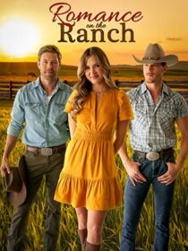 دانلود فیلم Romance on the Ranch 2024433203-132206541