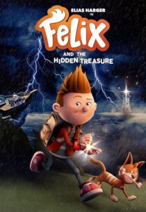 دانلود انیمیشن Felix and the Hidden Treasure 2021433337-2023643991