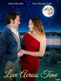 دانلود فیلم Love Across Time 2024431434-821237045