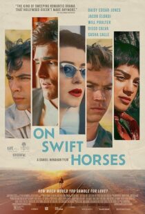 دانلود فیلم On Swift Horses 2024433160-1739423566