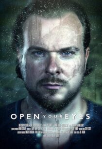 دانلود فیلم Open Your Eyes 2021432160-764080755