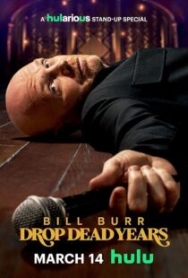 دانلود فیلم Bill Burr: Drop Dead Years 2025432031-2137034188