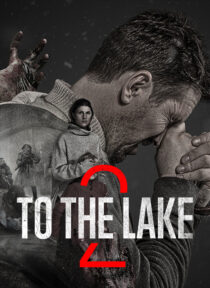 دانلود سریال To the Lake431631-2126330858