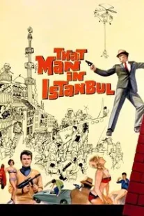 دانلود فیلم That Man in Istanbul 1965430757-1607533791
