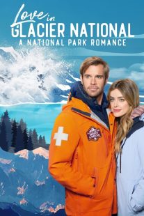 دانلود فیلم Love in Glacier National: A National Park Romance 2023430955-229934190