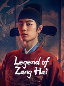 دانلود سریال Legend of Zang Hai434100-2068353412