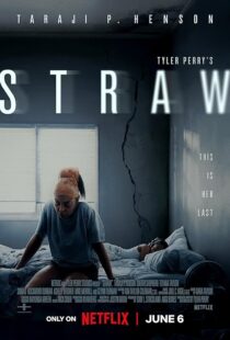 دانلود فیلم Straw 2025433773-1005310262