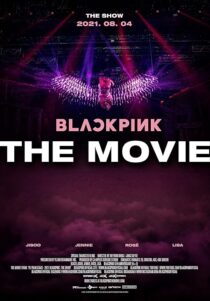 دانلود فیلم کره‌ای Blackpink: The Movie 2021434085-937287438
