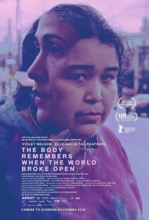 دانلود فیلم The Body Remembers When the World Broke Open 2019434023-1944847871