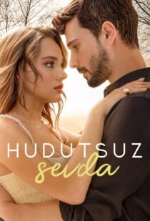 دانلود سریال (Boundless Love) Hudutsuz Sevda435271-554595015
