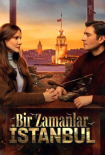 دانلود سریال Bir Zamanlar Istanbul435409-1880377968