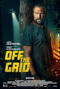 دانلود فیلم Off the Grid 2025435923-801042421