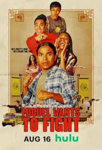 دانلود فیلم Miguel Wants to Fight 2023436669-812575484