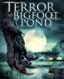 دانلود فیلم Terror at Bigfoot Pond 2020436152-1455357218